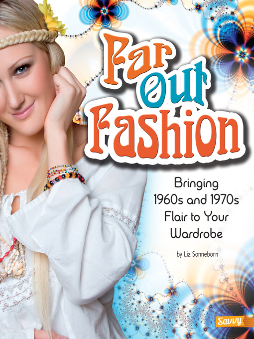 Title details for Far Out Fashion by Liz Sonneborn - Available
